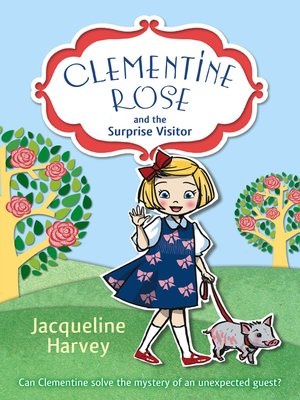 cover image of Clementine Rose and the Surprise Visitor